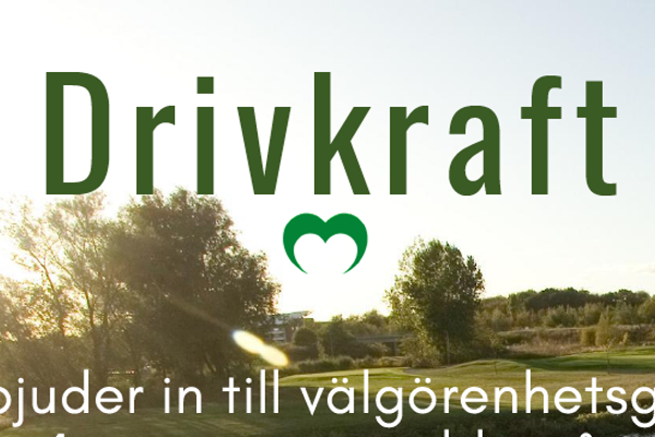 Välgörenhetsgolf på Malmö Burlöv GK - Drivkraft i Malmö